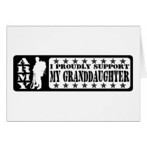 ARMY - Proudly Support Granddaughter Card