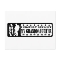 ARMY - Proudly Support Granddaughter Postcard