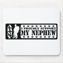 ARMY - Proudly Support Nephew Mouse Pads