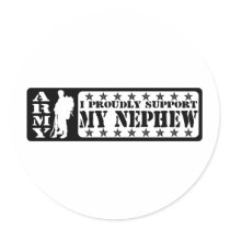 ARMY - Proudly Support Nephew Round Sticker