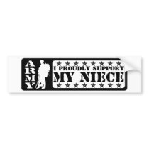 ARMY - Proudly Support Niece Bumper Sticker
