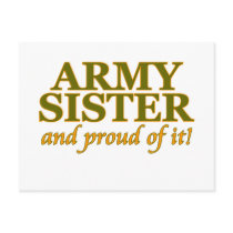 Army Sister and Proud of It Post Card