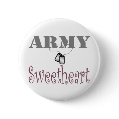 Army Sweetheart 1 Pins by camobabygifts