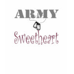 Army Sweetheart 1 Shirt