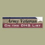 Army Veteran On the DHS List - Customizable