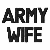 ARMY WIFE embroidered shirts by silentranksshop ARMY WIFE embroidered shirts