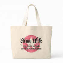 Army Wife - I live breathe and walk among bags