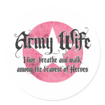 Army Wife - I live breathe and walk among stickers by silentranksshop Army Wife - I live breathe and walk among stickers