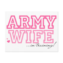 Army Wife in training Postcards