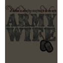Army Wife It Takes a Strong Woman t-shirts by silentranksshop Army Wife It Takes a Strong Woman t-shirts