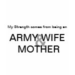 Army Wife & Mother Tee
