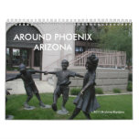 AROUND PHOENIX ARIZONA WALL CALENDARS