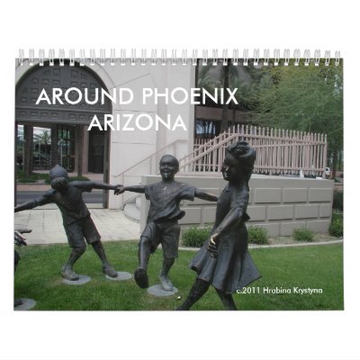 AROUND PHOENIX ARIZONA WALL CALENDARS by LOOSIELUCY