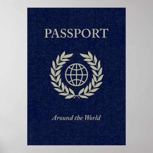 around the world : passport poster | Zazzle