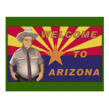 Arpaio: Welcome to Arizona Postcard