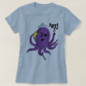 ARR! Octopus t-shirts