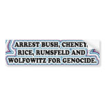ARREST BUSH for GENOCIDE Bumper Stickers