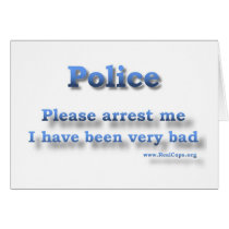 Arrest Me Gifts for cops. From Shirts to Buttons cards