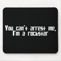 Arrest Rockstar mousepads