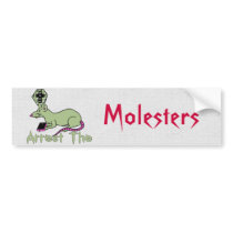 Arrest The Molesters Bumper Stickers