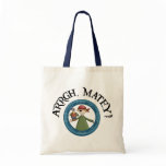 Arrgh Matey Pirate And Parrot Tote Bag