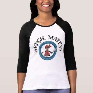 Arrgh Matey Pirate Boy 3/4 Sleeve Raglan shirt