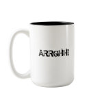 ARRGHH!  Pirate Shout / Scream. Black Coffee Mugs