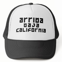 Arriba Baja California - Original Black Trucker Hats