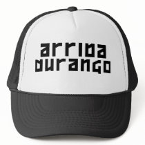 Arriba Durango - Original Black Trucker Hats