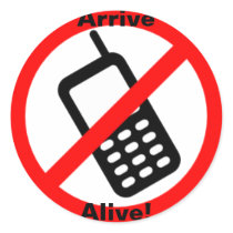 Arrive Alive! Large Round Sticker