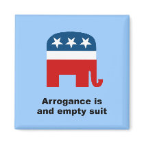 Arrogance is an empty suit magnets