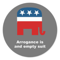 Arrogance is an empty suit stickers