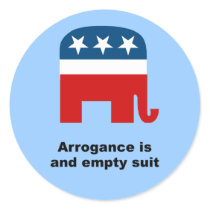 Arrogance is an empty suit stickers
