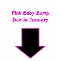 Arrow, Pink Baby Bump Due in January t-shirts