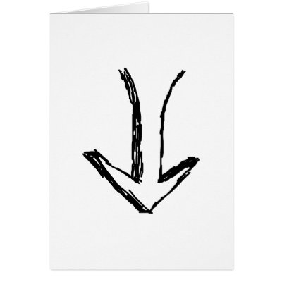 Arrow Pointing Down. Black and White. Card by Graphics_By_Metarla