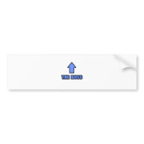 Arrow The Boss Bumper Sticker
