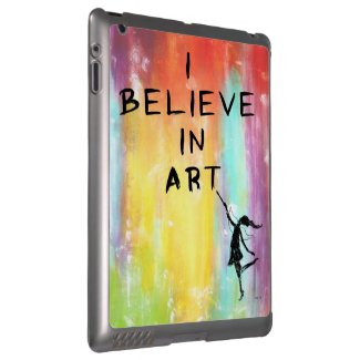 Art Fairy: I Believe In Art Colorful Case For iPad