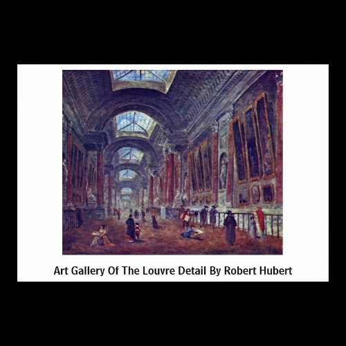Art Gallery Of The Louvre Detail By Robert Hubert Poster