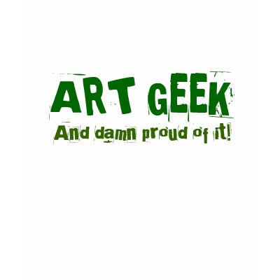 Art Geek Pride T-Shirt by ArtsyRavenclaw