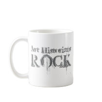 Art Historians Rock mugs by busybrain Art Historians Rock mugs