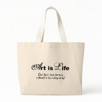 "Art is life" bags