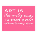 Art Is -  Motivational Postcard