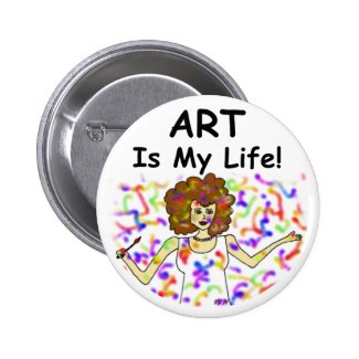 Art Is My Life Buttons