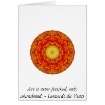 Art is never finished, only abandoned. - Leonardo Greeting Card