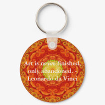 Art is never finished, only abandoned. - Leonardo keychains by spiritcircle Art is never finished, only abandoned. - Leonardo keychains