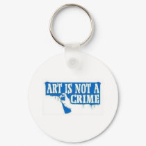 Art is Not a Crime keychains