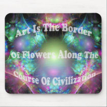 Art Is The Border Of Flowers Regular Mousepad