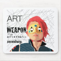 Art is the Weapon Mousepads