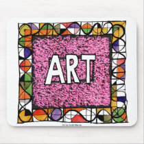 "Art" Mousepad mousepads