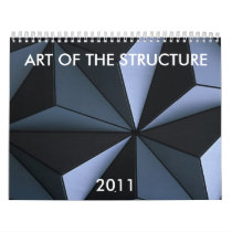 ART OF THE STRUCTURE, 2011 CALENDARS